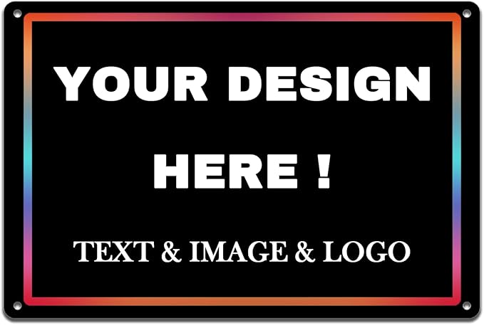 Custom Signs Outdoor Metal Sign - 12 x 8 Customized Personalized Aluminum Signs for Office, Home, Business, Decor, Custom Road Signs, Rust-Proof Sign (Colorful Text Box)
