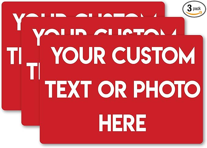 Design Your Own Custom Weatherproof Decal Text Sticker for Tumbler Cup, Laptop, RV, Cars, Trucks, Phones, Boats, Helmets, ATV, Bottles, and Vehicles (3 Pack) (4"x6" Rectangle)