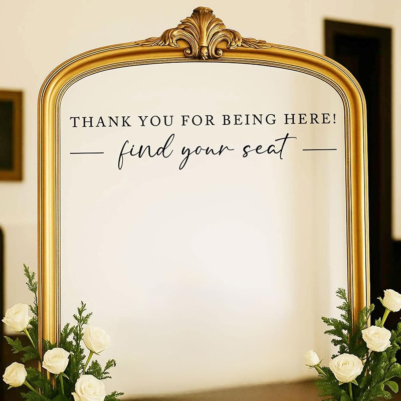 Seating Chart Sign, Wedding Mirror Decal, Thank You for Being Here Find Your Seat, Wedding Seating Chart Header Vinyl Decal, Your Seat Awaits Wedding Sign Decal, Mirror Sticker for Seating (Black, Wide 20")