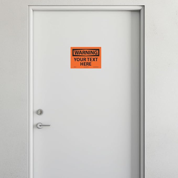 Custom OSHA Style Warning Sign 7" x 10" Adhesive Vinyl Sign, Customizable "Your Text Here", by AccuformNMC Made in USA