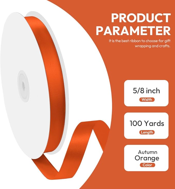 5/8" x 100 Yards Satin Ribbon - Autumn Orange Silk Ribbon with Spool - Ideal for Gift Wrapping, Floral Bouquets, Crafts, Wedding Party Decorations, Christmas and Sewing Projects