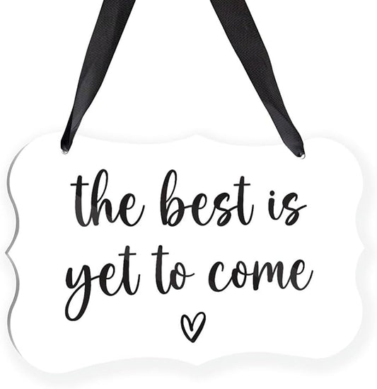 Acrylic Wedding Sign, Ring Bearer Sign, Rustic Wedding Decor Signs, Acrylic Wall Art With Ribbon for Chairs Weddings Decoration and Event Party - The Best is Yet to Come (White)