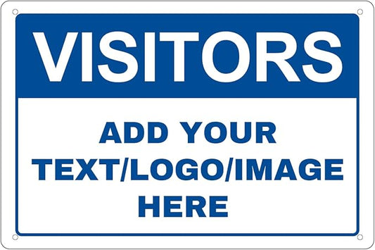 Custom Signs Outdoor Metal - 12 x 8 Customized Personalized Aluminum Signs for Office, Home, Business, Decor, Custom Rust-Proof Sign (VISITORS)