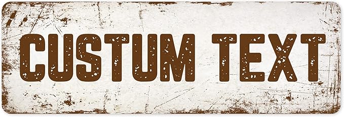 Custom Sign, Custom Street Sign, 11 Font Colors, 13 Font Styles, 4 Hole Options, 22 Sizes, 6x18 Inches, Rust Free DiBound, Fade Resistant, Made in USA by My Sign Center (Rustic)