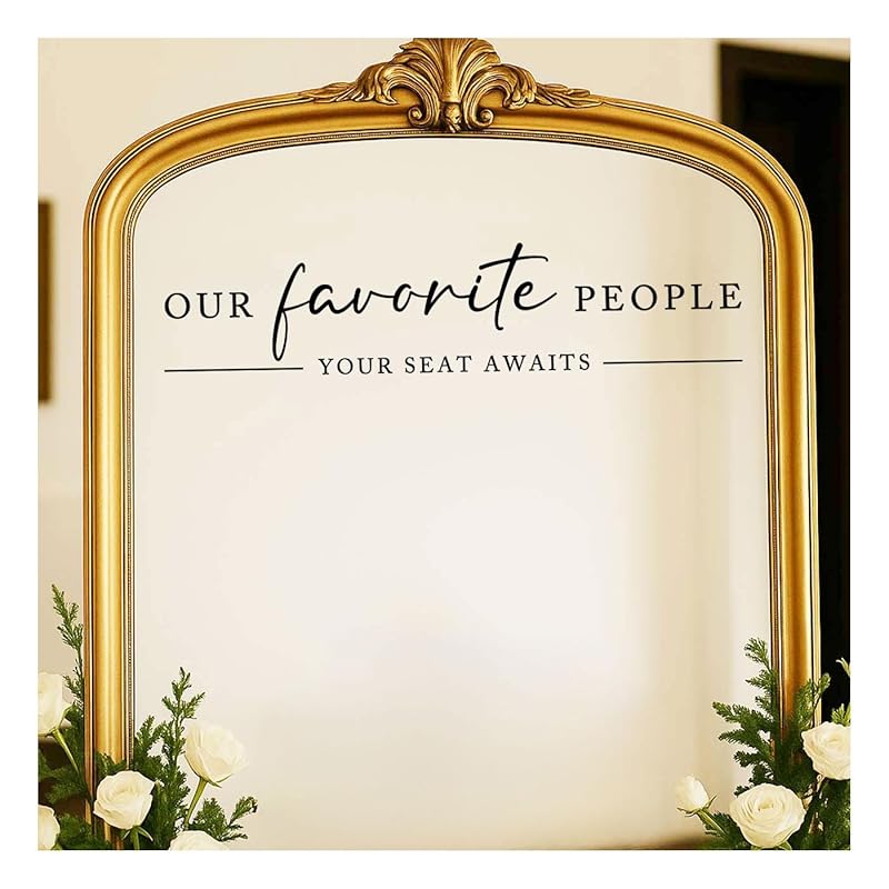 Our Favorite People Vinyl Decal, Find Your Seat Vinyl Decal, Wedding Sign Decal, Seating Chart Sticker, Our Favorite People Sticker, Wedding Removable Adhesive (Black, Wide 17")