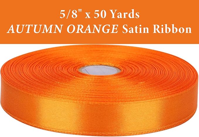 5/8 Inch Autumn Orange Satin Ribbon 50 Yards Solid Fabric Ribbons for Gift Wrapping, Crafts and DIY Projects, Bows Making, Wedding, Party, Holiday Decor