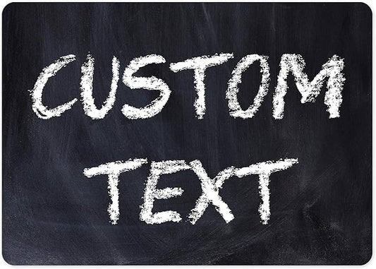 Custom Sign, Custom Street Sign, 11 Font Colors, 13 Font Styles, 4 Hole Options, 22 Sizes, 10x14 Inches, Rust Free DiBound, Fade Resistant, Made in USA by My Sign Center (Chalkboard Black)